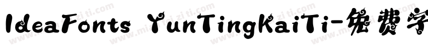 IdeaFonts YunTingKaiTi字体转换
